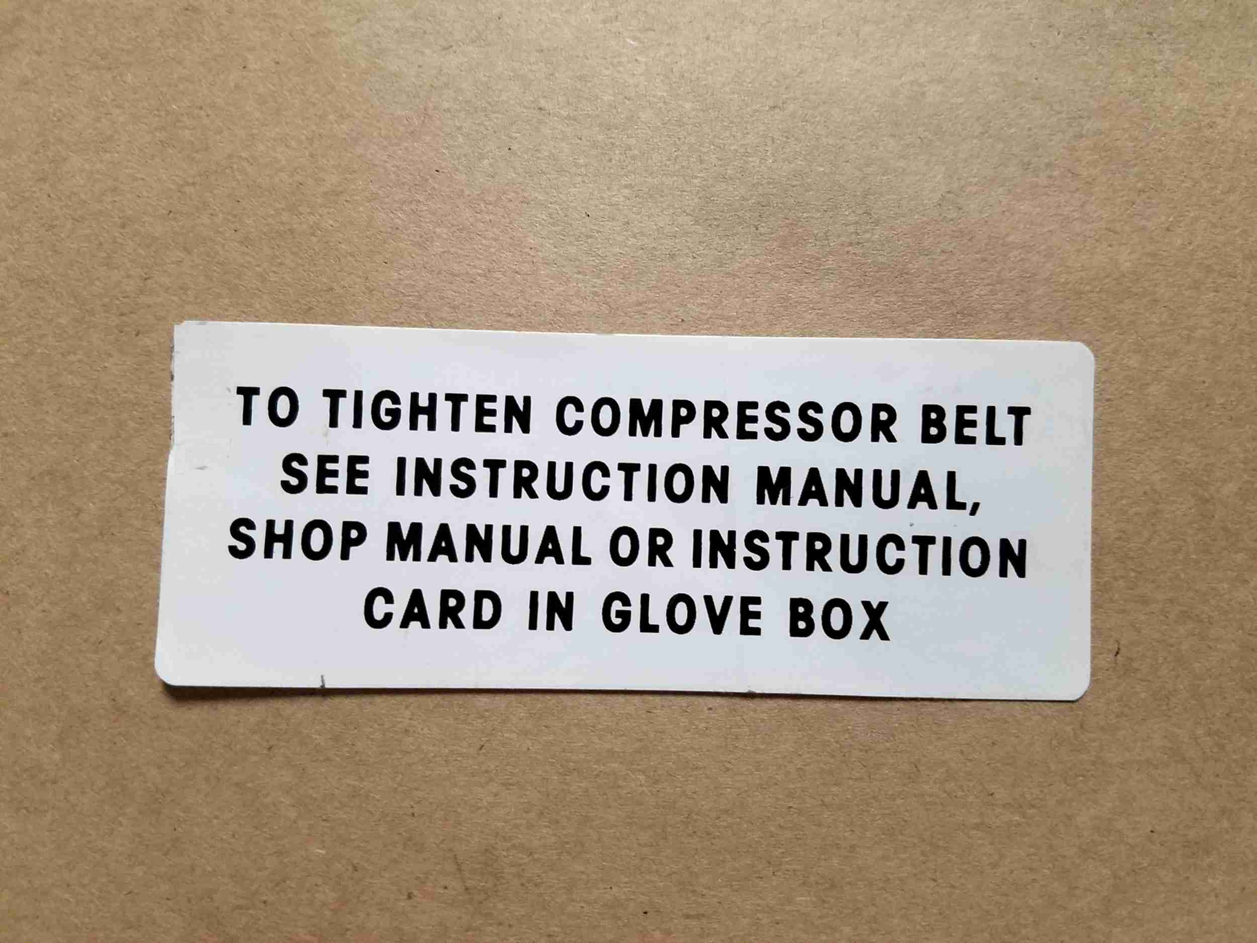 Decal, Air Conditioning Comessor Belt Instruction