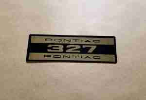 1964 1966 Decal Pontiac 327 valve cover