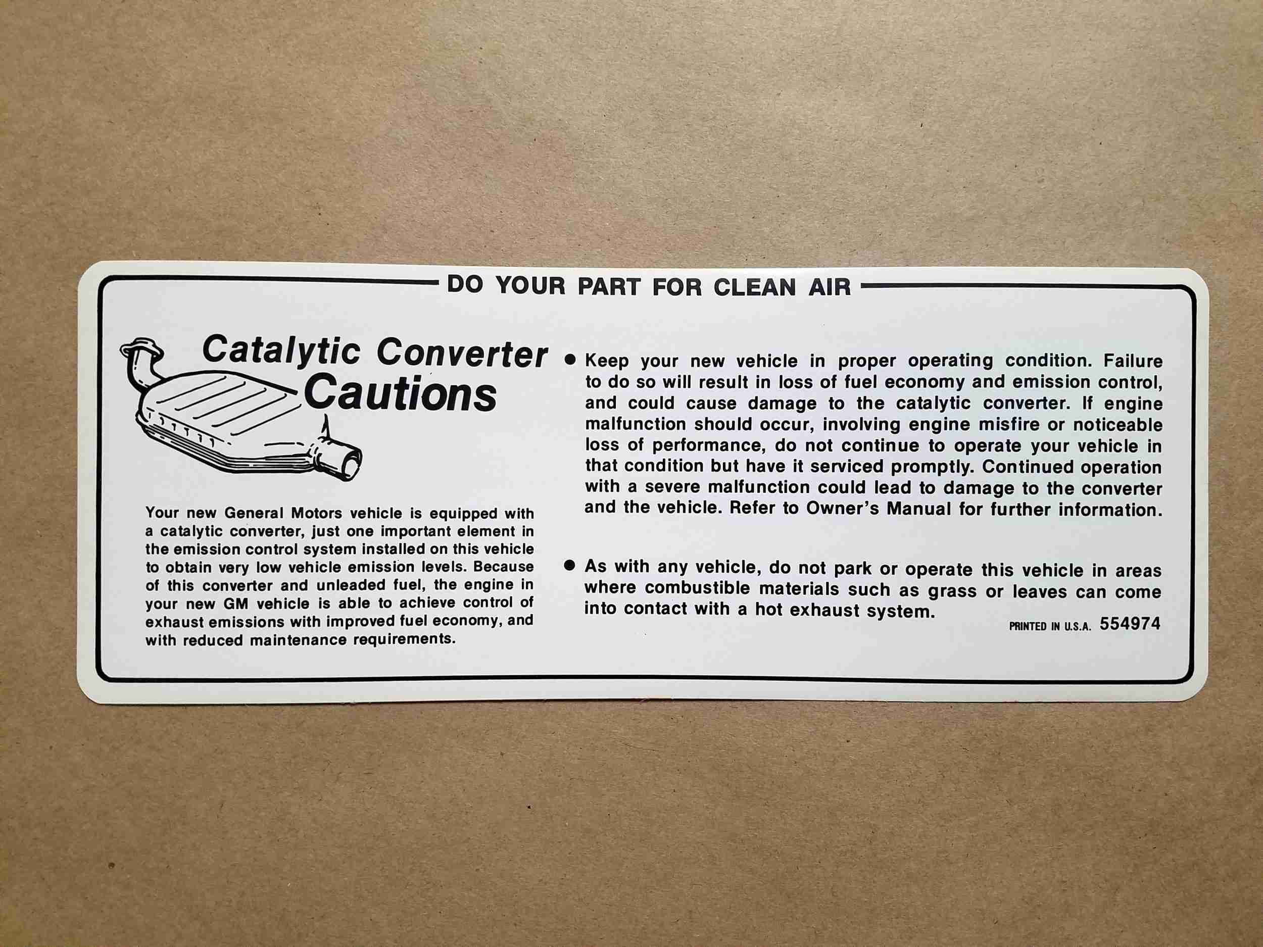 Decal, Catalytic Convertor Caution (GM 554974)