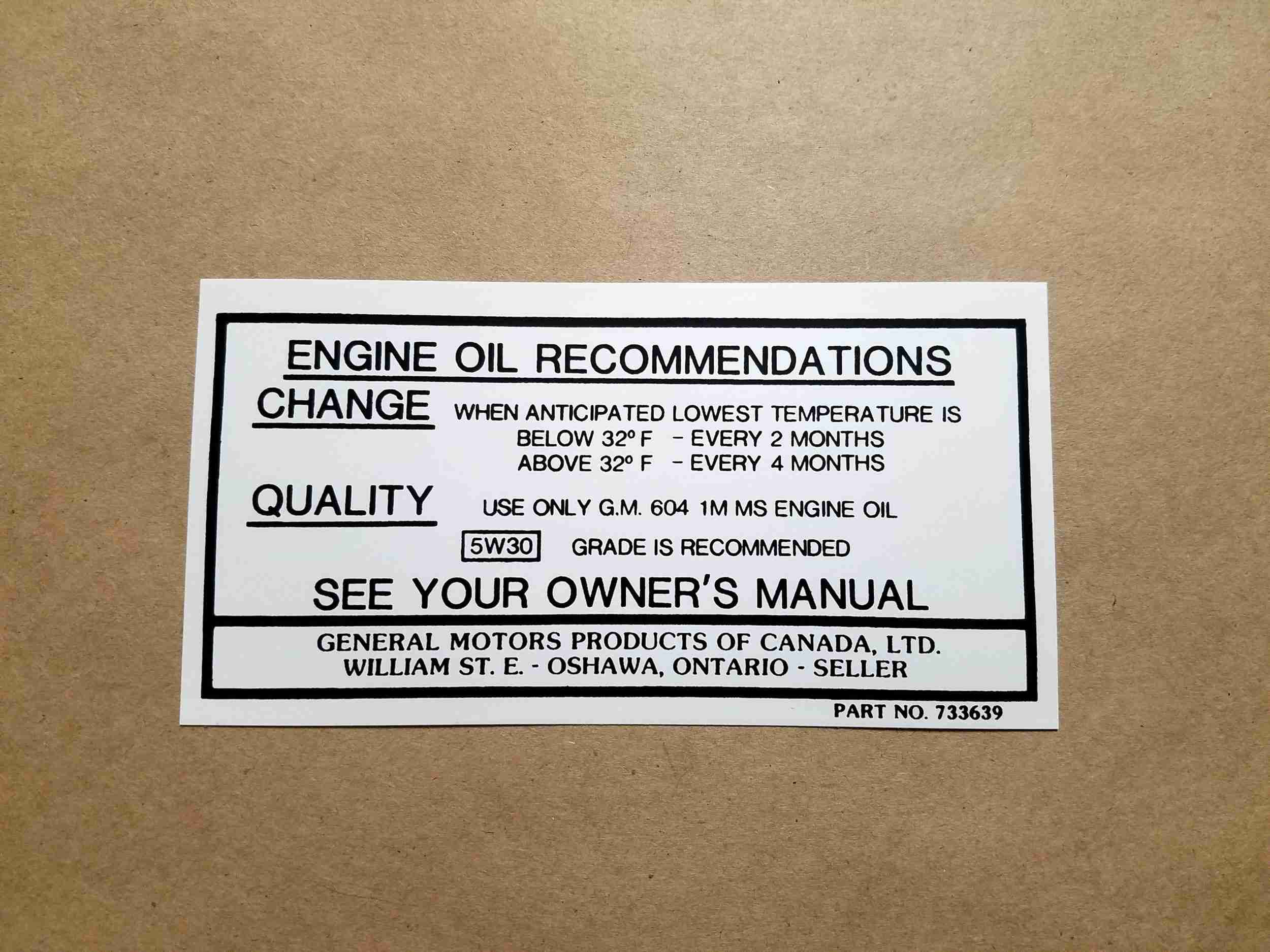 Engine Oil Recommendations Decal, Canadian models, # 733639